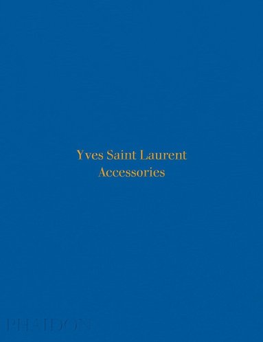 Patrick Mauriès - Yves Saint Laurent, Inbunden