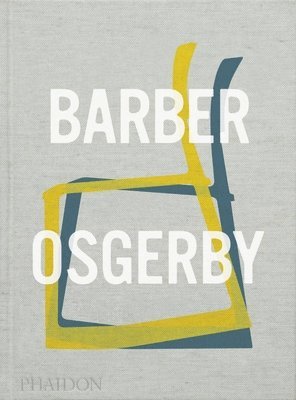 Jana Scholze, Edward Barber, Jay Osgerby - Barber Osgerby: Projects, Inbunden