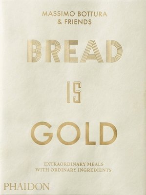 Bread Is Gold 1
