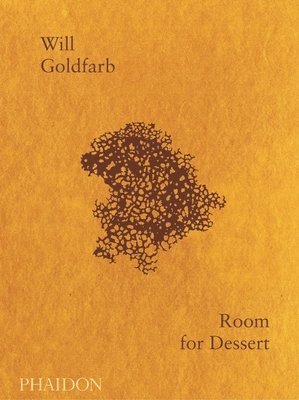 bokomslag Goldfarb, W: Room for Dessert