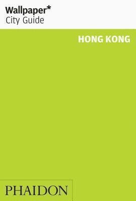 Wallpaper - Wallpaper* City Guide Hong Kong, Häftad