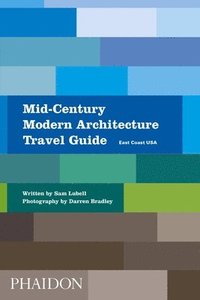 bokomslag Mid-Century Modern Architecture Travel Guide