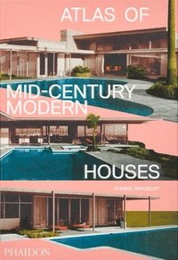 bokomslag Atlas of Mid-Century Modern Houses