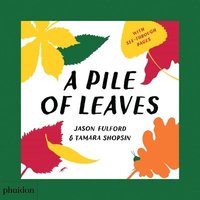 bokomslag Jason Fulford, T: Pile of Leaves