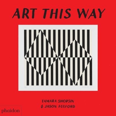 Tamara Shopsin - Art This Way, Kartonnage