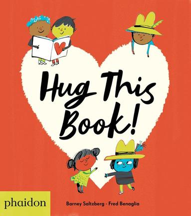 Barney Saltzberg - Hug This Book!, Kartonnage