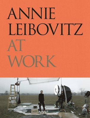 bokomslag Annie Leibovitz at Work