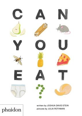 Joshua David Stein - Can You Eat?, Kartonnage
