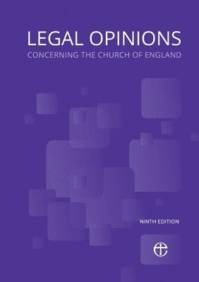 bokomslag Legal Opinions Concerning the Church of England 9th edition