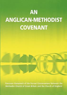 bokomslag An Anglican-Methodist Covenant