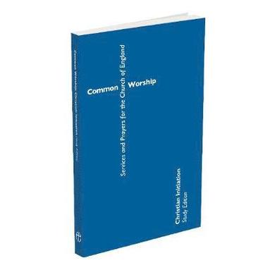 bokomslag Common Worship: Christian Initiation