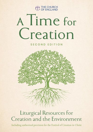 Church of England - Time for Creation 2nd edition, Häftad