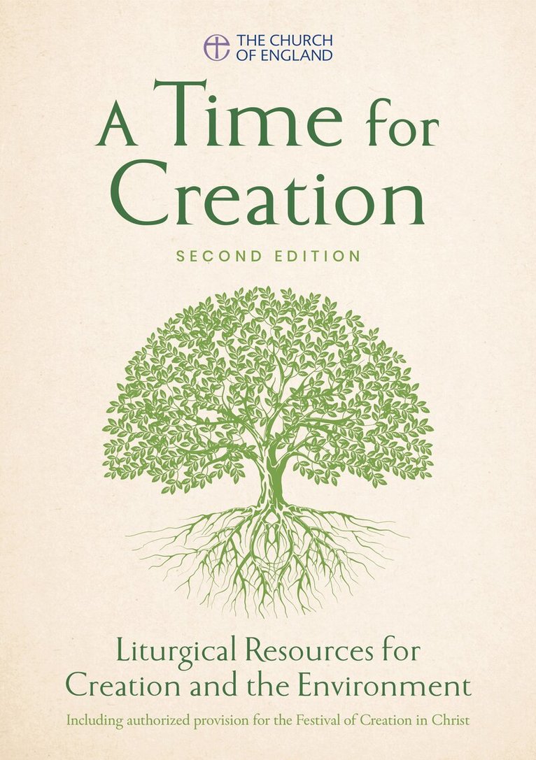 Church of England - Time for Creation 2nd edition, Häftad
