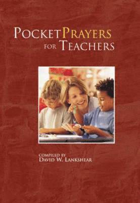 Pocket Prayers for Teachers, Inbunden