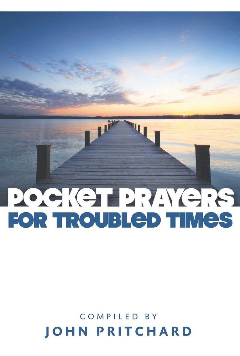 John Pritchard - Pocket Prayers for Troubled Times, Häftad