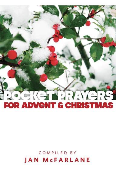 Jan McFarlane - Pocket Prayers for Advent and Christmas, Häftad