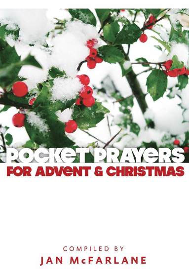 bokomslag Pocket Prayers for Advent and Christmas