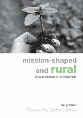 Mission-shaped and Rural 1