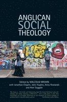 bokomslag Anglican Social Theology