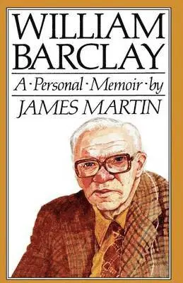 James Martin - William Barclay, Häftad. Tillgänglighet: Lägg i varukorg