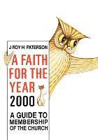 J. Roy H. Paterson - A Faith for the Year 2000, Häftad