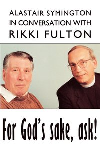 bokomslag For God's Sake, ask!