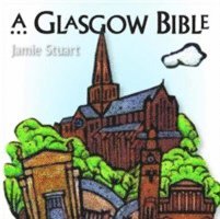 bokomslag Glasgow Bible