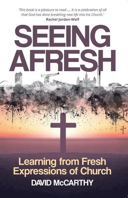 David McCarthy, David Mccarthy - Seeing Afresh, Häftad