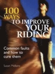 bokomslag 100 Ways To Improve Your Riding