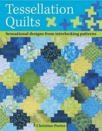 bokomslag Tessellation Quilts