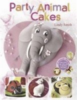 Lindy Smith - Party Animal Cakes, Häftad