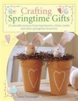 bokomslag Crafting Springtime Gifts