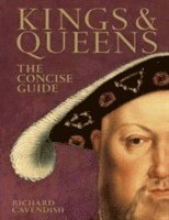 Cavendish, Richard, Cavendish Richard - Kings & Queens, Inbunden