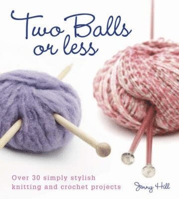 Jenny Hill, Jenny (Author) Hill - Two Balls or Less, Häftad