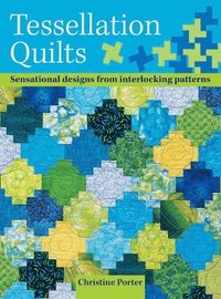bokomslag Tessellation Quilts
