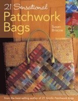bokomslag 21 Sensational Patchwork Bags