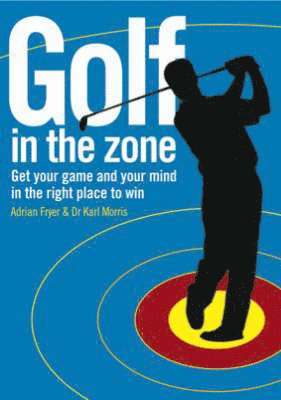 bokomslag Golf in the Zone