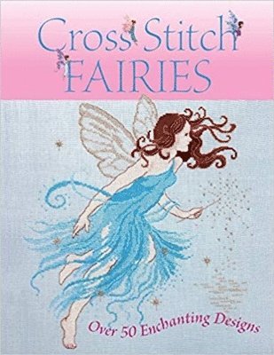 Various, Various (Author) - Cross Stitch Fairies, Häftad