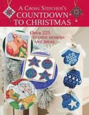 bokomslag A Cross Stitcher's Countdown to Christmas