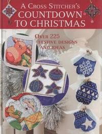bokomslag A Cross Stitcher's Countdown to Christmas