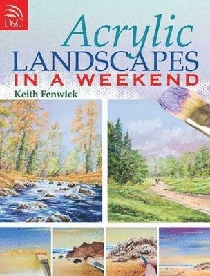 bokomslag Acrylic Landscapes in a Weekend