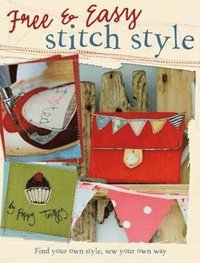 bokomslag Free & Easy Stitch Style