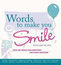bokomslag Words to Make You Smile: Over 400 Verses and Greetings for Every Occasion