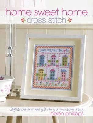 bokomslag Home Sweet Home Cross Stitch