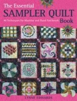 The Essential Sampler Quilt Book 1