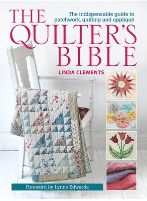 bokomslag The Quilter's Bible