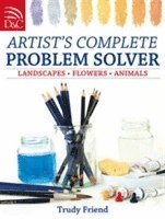 bokomslag Artist's Complete Problem Solver: Landscapes, Flowers, Animals