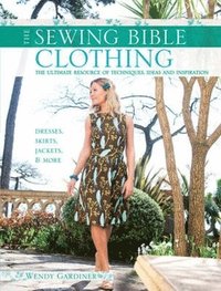 bokomslag Sewing Bible: Clothing