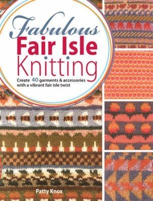 bokomslag Fabulous Fair Isle Knitting