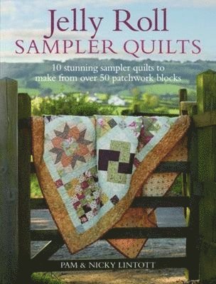 Jelly Roll Sampler Quilts 1